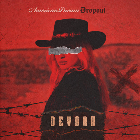 Devora - American Dream Dropout